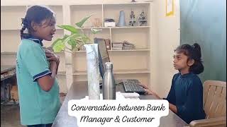 Conversation between Bank Manager and Customer [upl. by Lallage]