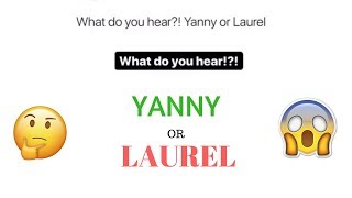 What do you hear quotYannyquot or quotLaurelquot [upl. by Polik]