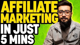 Affiliate Marketing in Just 5 Mints  How To Start Affiliate Marketing For Beginners [upl. by Mcgruter]