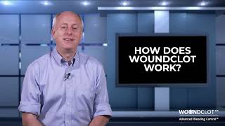 How Does WoundClot™ Work [upl. by Rebor]