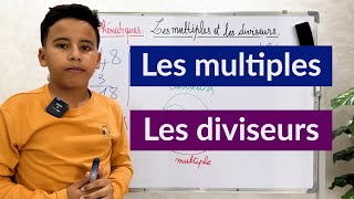 Les multiples et les diviseurs [upl. by Pavlov173]