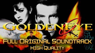 GoldenEye 007 N64  Full Soundtrack HQ [upl. by Meer]