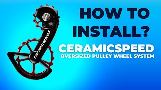 How to Install CeramicSpeed Oversize Pulley Wheel System for Shimano Ultegra R8000  OSPW [upl. by Anaylil]