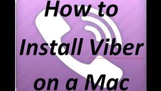 How to install Viber on a Mac  Free SMS and Mobile Calls [upl. by Winchell]