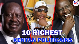 Top 10 Richest Politicians In Kenya 2022 [upl. by Voltmer]