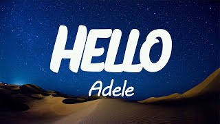 Adele  Hello Lyrics [upl. by Ybsorc]