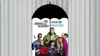 The Umbrella Academy  Official Trailer MUSIC [upl. by Norean]