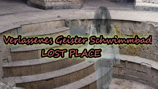 Geister Schwimmbad Lost Place [upl. by Eudoca]