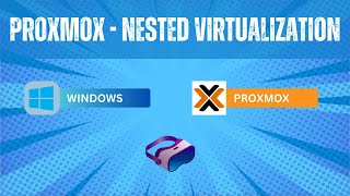 Proxmox  Nested Virtualization [upl. by Iadrahc]