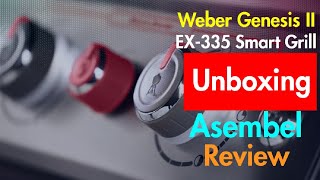 Unleashing the Future of Grilling  Weber Genesis EX335 GBS Smart Grill Unboxing and Review [upl. by Conney861]