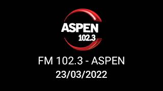 FM 1023 ASPEN  Mundo Aspen 23032022 [upl. by Basso541]