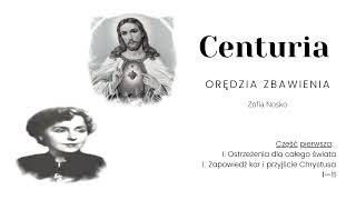 111 Część pierwsza Ostrzeżenia dla całego świata  CENTURIA Orędzia Zbawienia  Zofia Nosko [upl. by Anwad]