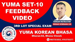 YUMA SET10 2025 FEEDBACK VIDEO  3rd LOT SPECIAL  Learn Korean with mohannembang sir dharan [upl. by Eivad]