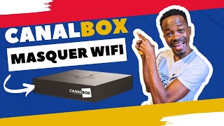 🚨 CANALBOX COMMENT MASQUER SON WIFI LA SOLUTION [upl. by Porcia42]