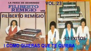 FILIBERTO REMIGIO VOL 23 ALBUM COMPLETO [upl. by Ittap]