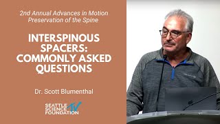 Interspinous Spacers Commonly Asked Questions  Scott Blumenthal MD [upl. by Anaylil]