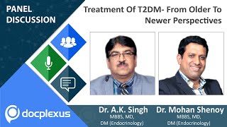 Treatment Of T2DM From Older To Newer Perspectives [upl. by Saber]