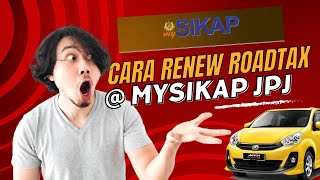 Cara RENEW Roadtax Cukai Kenderaan Online MySikap JPJ [upl. by Ahsinyt]