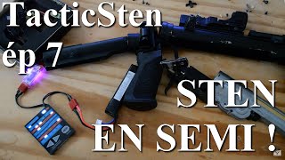 TactiSten ép7  Warfet micro switch et SEMI  n°367 [upl. by Erolyat756]