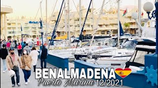 PUERTO MARINA BENALMADENA MALAGA SPAIN NIGHT WALK TOUR IN DECEMBER 2021 4K [upl. by Ayn698]