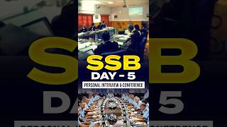 SSB DAY 5 Day 5 Conference Day SSB Interview [upl. by Esinel]