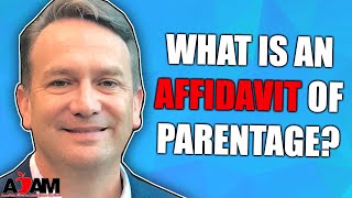 What is an Affidavit of Parentage [upl. by Vedi]