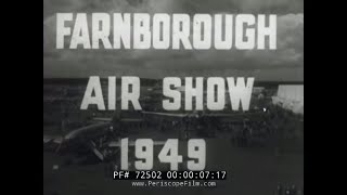 1949 FARNBOROUGH AIR SHOW IN UNITED KINGDOM 72502 [upl. by Roddy]