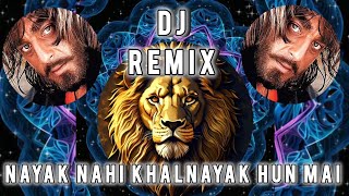 Nayak nahi khal Nayak hun mai  elctro dance mix  Sanjay Dutt  dj hard bass  dj competition [upl. by Einot]