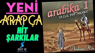 ARABİKA 1  Sözlü Pop Arabic  Arapça Hareketli Şarkılar MEZDEKE [upl. by Andee]