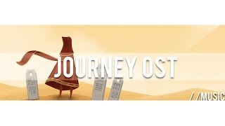 Journey OST  Complete Soundtrack [upl. by Carolynn679]