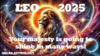 Horoscope Leo 2025 A year marked by a rare intensity that will need to be carefully controlled [upl. by Kimberlee]