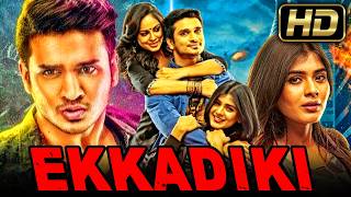 Ekkadiki HD Telugu Hindi Dubbed Full Movie  Nikhil Siddharth Hebah Patel [upl. by Aicillyhp]