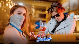 Purani Sharab Official  Ladki Nahi Hain Yeh  SR  Naman S  New Hindi Song  SR Brothers [upl. by Ettevets]