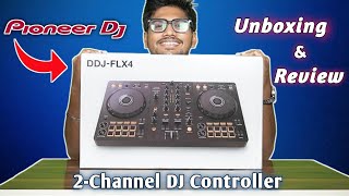 Pioneer DJ DDJFLX4 Unboxing amp Review 2024  BEST BEGINNER DJ Controller 🔥 [upl. by Atisusej]