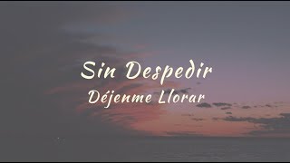 Carla Morrison  Sin Despedir letra [upl. by Thgiled]