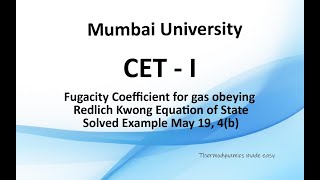 Fugacity of a gas obeying Redlich Kwong Equation of State [upl. by Sitelc]