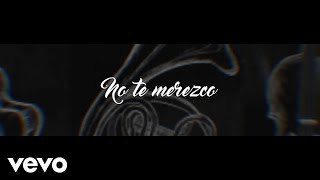 Melodico  No Te Merezco Video Lyric Mariachi ft CKan [upl. by Ttenyl392]