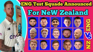 England Test Squade Announced for New Zealand Ben Stokes As Captain England Test [upl. by Brynna]