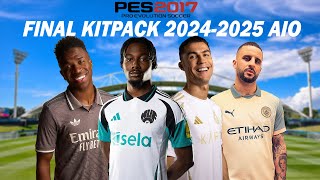 PES 2017 FINAL KITPACK SEASON 20242025 AIO [upl. by Areid]