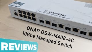 QNAP QSWM4084C 10Gbe Managed Switch Hardware Review [upl. by Hanahsuar]