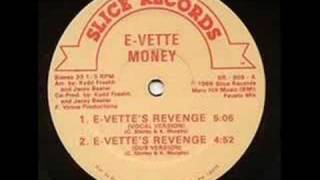 EVette Money  EVettes Revenge [upl. by Yessak]