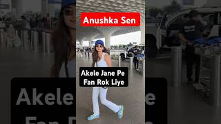 Anushka Sen Stopped Airport anushkasen actress tiktok maherballveer heroine celebrity shorts [upl. by Neda]