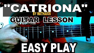 CATRIONA  MATTHAIOSS EASY PLAY GUITAR LESSON [upl. by Xenos707]