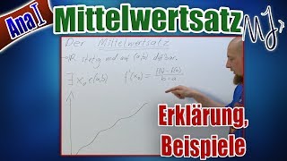 Mittelwertsatz der Differentialrechnung  Erklärung Beispiele und Anwendung [upl. by Marybella289]