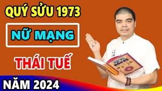 Vận Mệnh Tuổi Quý Sửu 1973 Nữ Mạng Năm 2024 Chú Ý Thần Tài Nghênh Đón Tiền Bạc Nhét Nứt Két [upl. by Euqina730]