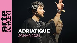 Adriatique  Sónar 2024  ARTE Concert [upl. by Nylidnarb]