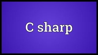 C sharp Meaning [upl. by Anayt]