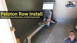 The Peloton Row arrived  time lapse install setup dimensions and first impressions [upl. by Tenaej]