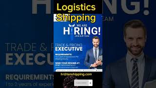 Logistics  Jobs in Dubai  Trade and Pricing Executive [upl. by Gschu]