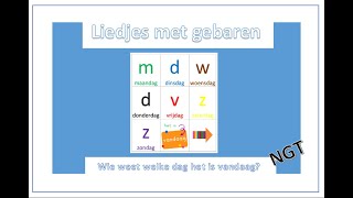 Wie weet welke dag het is vandaag Versie NGT [upl. by Eelirrem816]